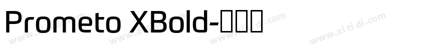 Prometo XBold字体转换 Prometo XBold字体转换